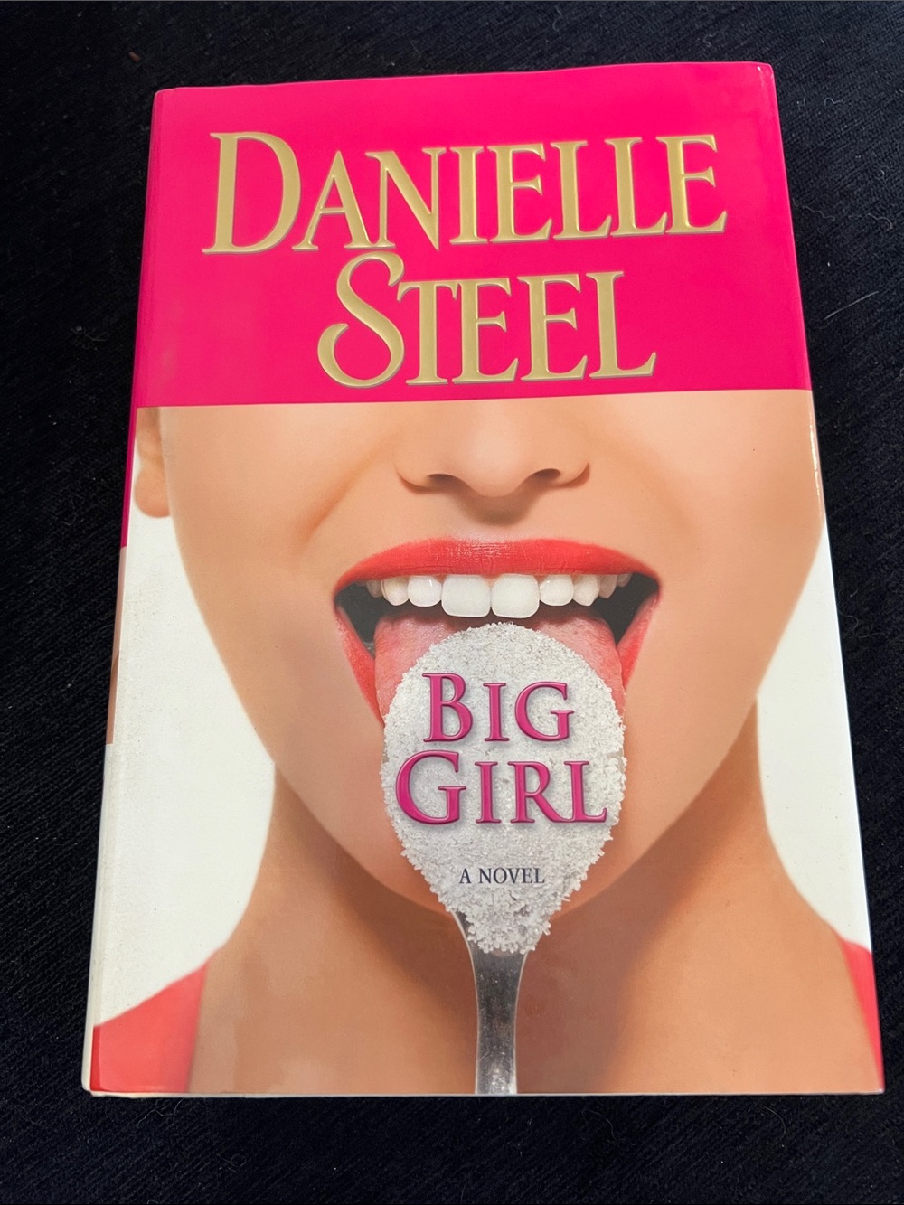 Danielle Steel Big Girl A Novel